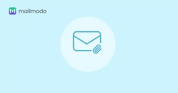 How to Send Email Attachments And Best Practices to Follow | Mailmodo