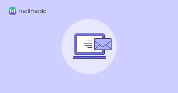 What Is Outbound Email Marketing - Strategies, Tips & Best Practices | Mailmodo