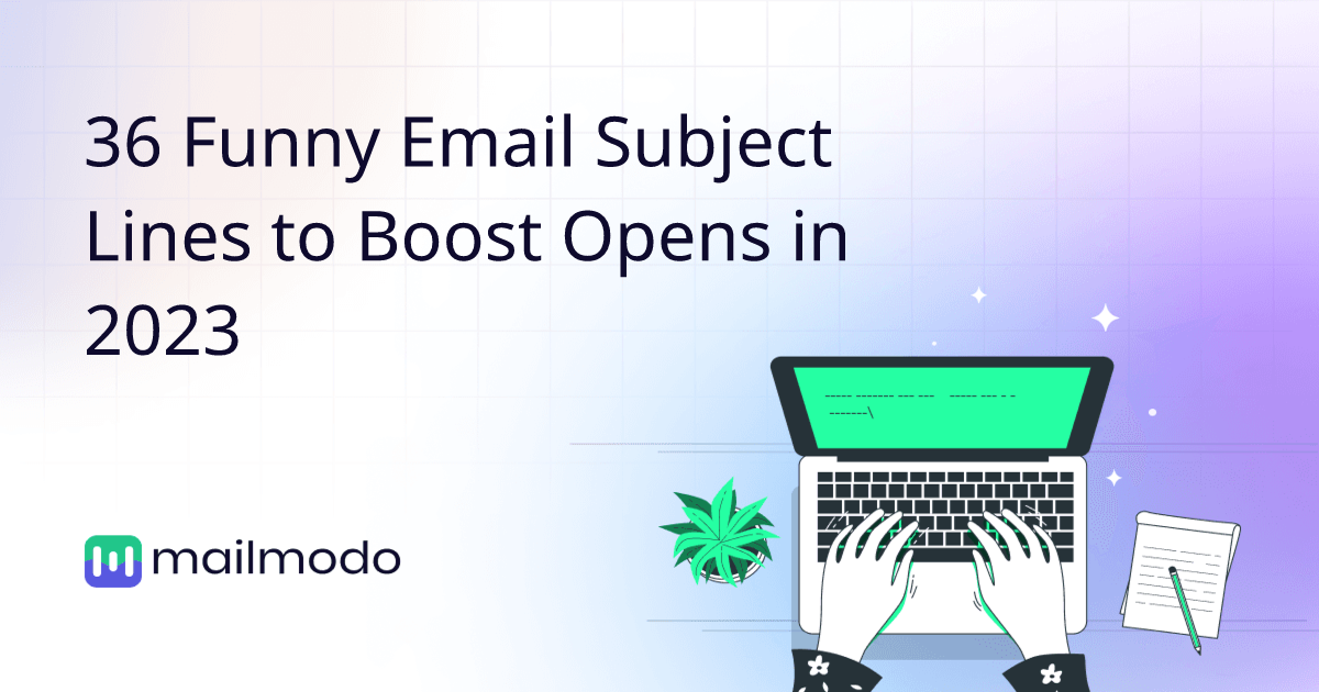 36 Funny Email Subject Lines to Boost Opens in 2023
