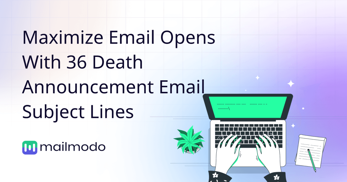 Maximize Email Opens With 36 Death Announcement Email Subject Lines